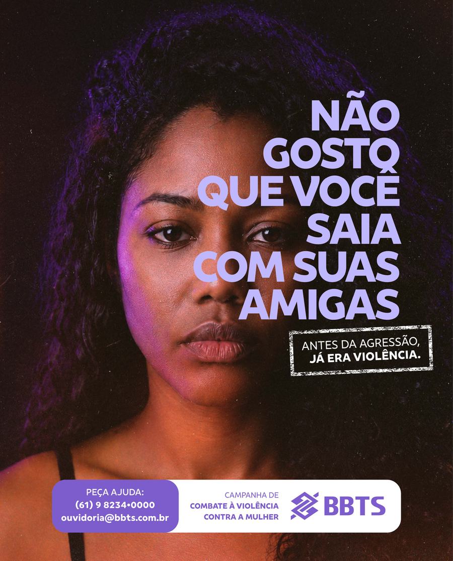 Mulher olhando para a câmera com a frase: Não gosto que você saia com suas amigas.